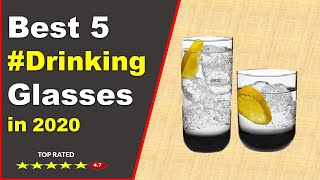 Top 5 Best Drinking Glasses 2020 Buying Guide [upl. by Noral]