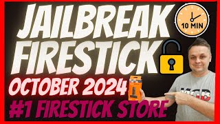 JAILBREAK FIRESTICK OCTOBER 2024  THE 1 JAILBREAK FIRESTICK NEW STORE [upl. by Dewayne50]