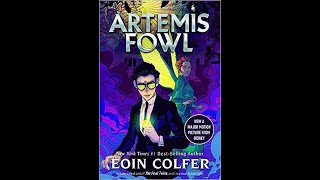 Artemis Fowl Chapter 3 Part 4 [upl. by Mikiso]