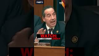 PART ONE Jamie Raskin SETS OFF James Comer [upl. by Vescuso]