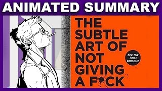 The Subtle Art Of Not Giving A Fck By Mark Manson  Animated Summary [upl. by Yenruogis]