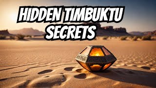 Explore the Hidden Timbuktu Secrets Nobody Knows [upl. by Noned128]