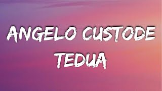 Tedua  Angelo Custode TestoLyrics ft Angelina Mango [upl. by Adidnac]