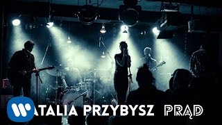 Natalia Przybysz  Prąd Official Audio [upl. by Zondra]