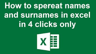 How to separate names and surnames in excel in 4 clicks only [upl. by Eussoj225]