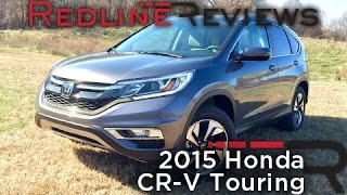 2015 Honda CRV Touring – Redline Review [upl. by Salazar263]