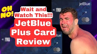 JetBlue Plus Card Review Is This A Valuable Airline Credit Card [upl. by Allemahs]