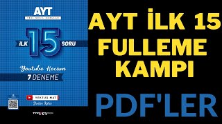 AYTNİN İLK 15 SORUSUNU FULLEME KAMPI [upl. by Ttenaj]