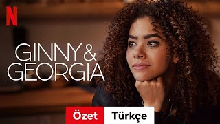 Ginny amp Georgia Sezon 1 Özet  Türkçe fragman  Netflix [upl. by Akeirahs820]