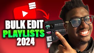 How to Create Playlist on YouTube 2024✨Bulk Edit and Manage Playlists [upl. by Boggers570]