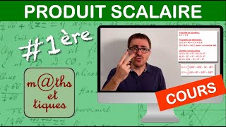 LE COURS  Produit scalaire  Première [upl. by Auqenat707]