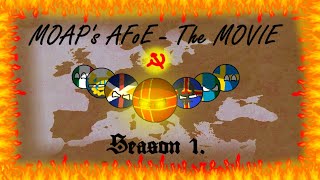 MOAPs Alt Future of Europe The MOVIE  Season 1 [upl. by Sydney635]