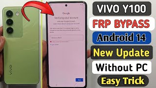 Vivo Y100 FRP Bypass  New Method Android 14  Vivo Y100 Google Account Bypass Without Pc [upl. by Bautista668]