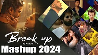 Breakup Mashup 2024  Nonstop Jukebox 2024  Best Of Breakup Songs Mashup [upl. by Perloff]