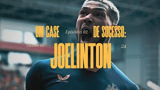 Cases de Sucesso  Ep 2  Joelinton O Georgie Brasileiro [upl. by Oetomit702]