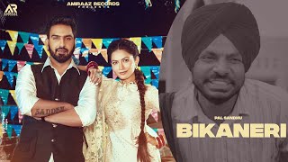 Bikaneri Official Video Pal Sandhu  Mandeep Mandy  Chani Kalakaar  New Punjabi Song 2023 [upl. by Nossila]