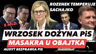 OBAJTEK POWALONY AUDYTEM – EWA WRZOSEK DOBIŁA PiS❗️ROZENEK ROZNIÓSŁ SACHAJKO I POGRĄŻAJĄCE ZEZNANIA [upl. by Rafaelle]