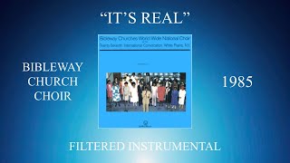 Bibleway Church Choir  Its Real Filtered Instrumental [upl. by Refeinnej]