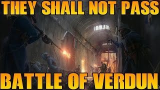 quotThey Shall Not Passquot BF1 French DLC Reveal Battle of Verdun  Battlefield 1 Gameplay [upl. by Jonathon]