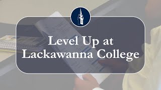 Introducing Level Up  Lackawanna College [upl. by Tartan]