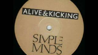 Simple Minds  Alive amp Kicking Extended [upl. by Ylrrad295]