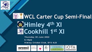 HIGHLIGHTS CARTER CUP SEMIFINAL  Himley 4th XI beat Cookhill 1st XI by 6 Wickets [upl. by Alisen]