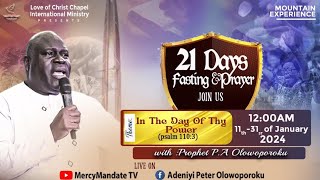 21 DAYS FASTING AND PRAYER  CROSSOVER SERVICE WITH PROPHET PA OLOWOPOROKU 31012024 [upl. by Shetrit]