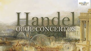 Handel Oboe Concertos [upl. by Thetes]