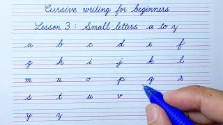 Cursive writing for beginners Lesson 3  Small letters a to z  Cursive handwriting practice [upl. by Sices]