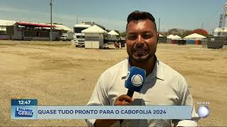 Quase tudo pronto para o Cabo Folia 2024 [upl. by Callery]