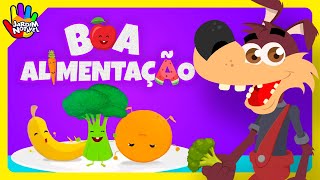 BOA ALIMENTAÇÃO  Cantigas Jardim Notável [upl. by Enovaj]