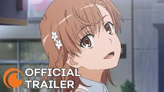 A Certain Scientific Railgun T  OFFICIAL TRAILER [upl. by Pachston]