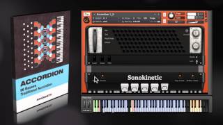 Sonokinetic Accordion  Overview [upl. by Naghem464]