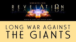 Unraveling Revelation The Long War Against the Giants [upl. by Castle26]