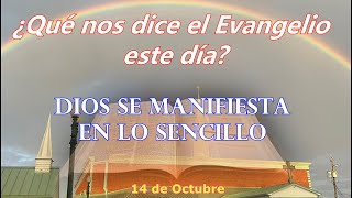 Dios se manifiesta en lo sencillo [upl. by Aennil]