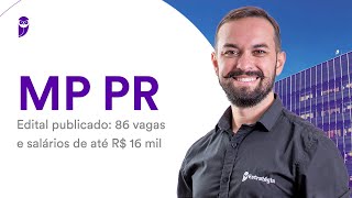 Concurso MP PR  Edital publicado 86 vagas e salários de até R 16 mil [upl. by Dolan16]