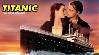 Titanic Full Movie Explained in Hindi and Urdu  Prime Video Titanic Summarized हिंदी [upl. by Ahsiekan513]