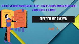 Change Management Models Part2 [upl. by Cerelia]