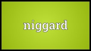 Niggard Meaning [upl. by Asenad]