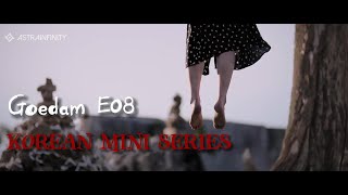 Goedam E08 Esub Korean Series  AstraInfinity [upl. by Downes]