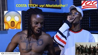 COSTA TITCH  NKALAKATHA REMIX FT RIKY RICK amp AKA OFFICIAL MUSIC VIDEO Reaction [upl. by Johns]