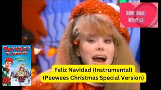 Peewee s Christmas Special Feliz Navidad Instrumental Peewees Christmas Special Version [upl. by Pearse908]