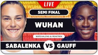 SABALENKA vs GAUFF • WTA Wuhan 2024 SF • LIVE Tennis Watchalong Stream [upl. by Franciscka]