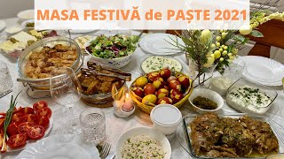 Masa de Paști 2021 Masa festivă în familie  Acasă la noi [upl. by Cleasta]