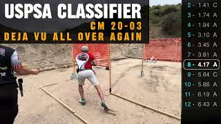 USPSA Classifier CM 2003 “Deja Vu All Over Again” [upl. by Weiner910]