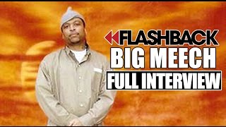 Flashback Big Meech Full Interview [upl. by Cleon252]