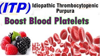 Foods Good in ITP to Boost Blood Platelets [upl. by Marysa]