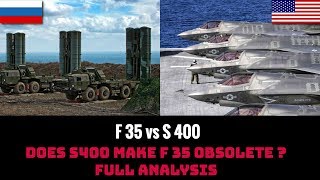 DOES S400 MAKES F 35 OBSOLETE  FULL ANALYSIS [upl. by Dar]