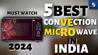 5 Best convection microwave ovens 2024  Best microwave ovens in India  Best microwave oven [upl. by Porter344]