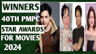 LIST OF WINNERS OF 40TH PMPC STAR AWARDS FOR MOVIES 2024 Alden RichardsDingdong DantesNora Aunor [upl. by Arrol]